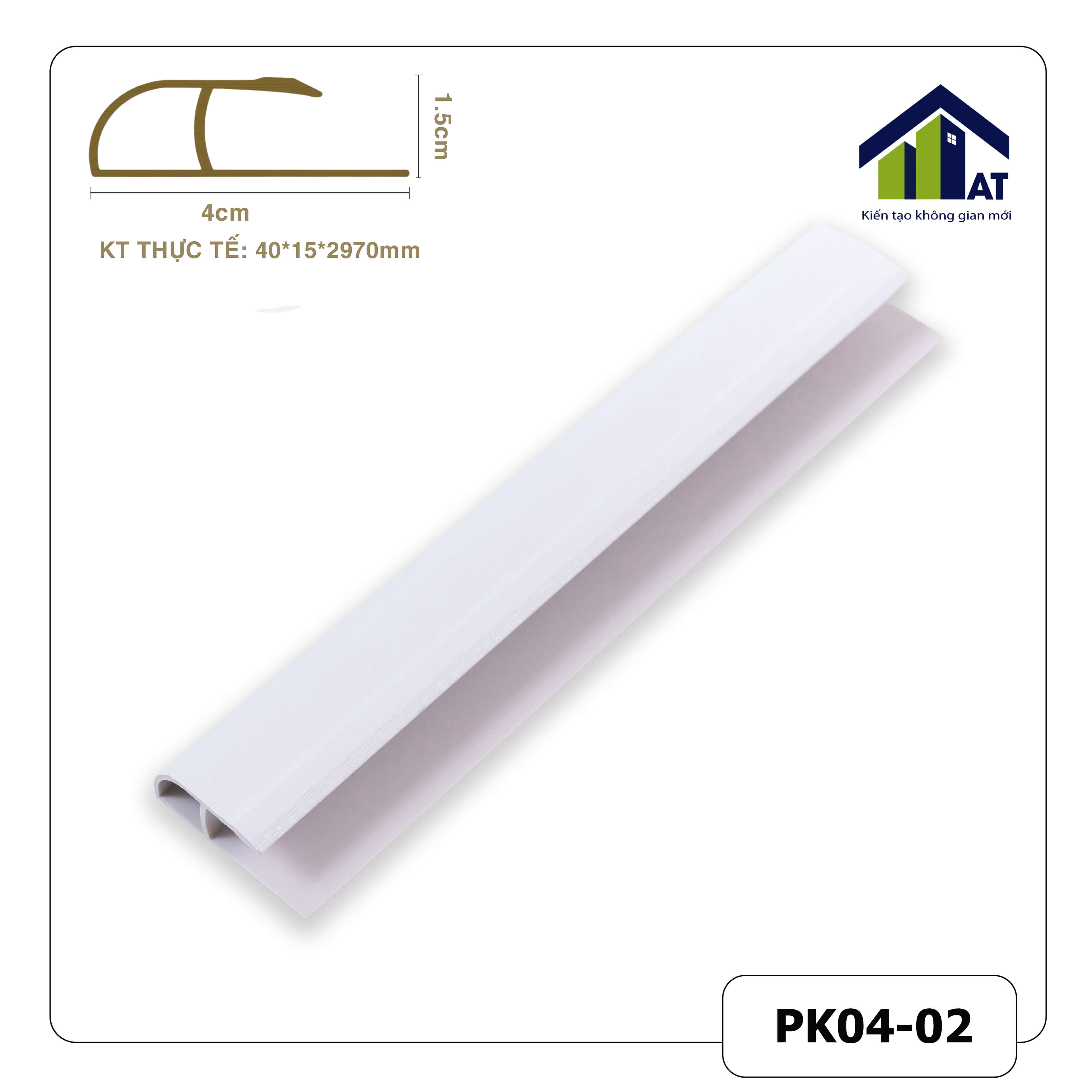 Nẹp Kết Thúc Trấng Xước PK04-02